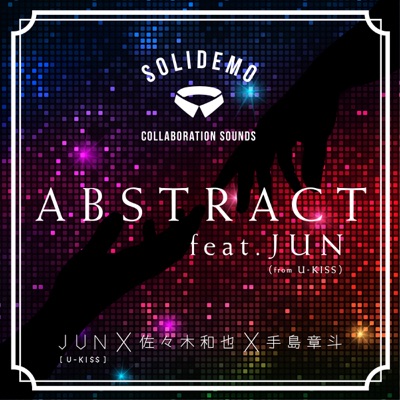 Abstract (feat. JUN) - Single