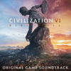 Sid Meier's Civilization VI: Rise & Fall (Original Game Soundtrack) - Various Artists