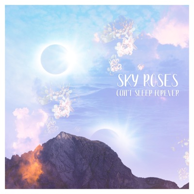 Can't Sleep Forever - Single
