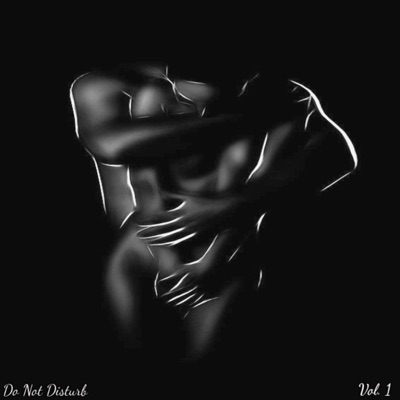 Do Not Disturb, Vol. 1 - EP