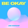 BE OKAY - EP