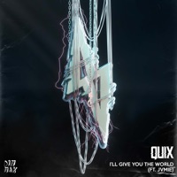I'll Give You the World (feat. JVMIE) - Single - QUIX