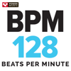 BPM - 128 Beats Per Minute (60 Min Non-Stop Workout Mix 128 BPM) - Power Music Workout