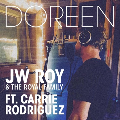 Doreen (feat. Carrie Rodriguez) - Single