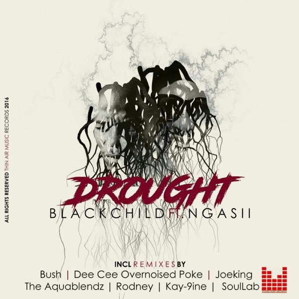 Drought (feat. Ngasii)