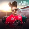 La para Se Siente - Single