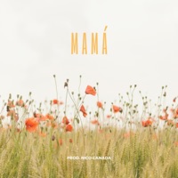 Mama - Single - Nico Canada