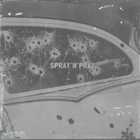 Spray'n'Pray - Single - HEARTSNOW