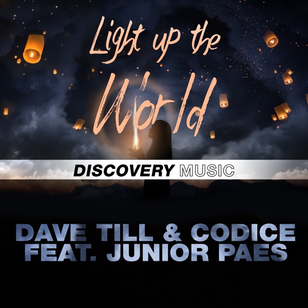 Light Up the World (feat. Junior Paes) - Single