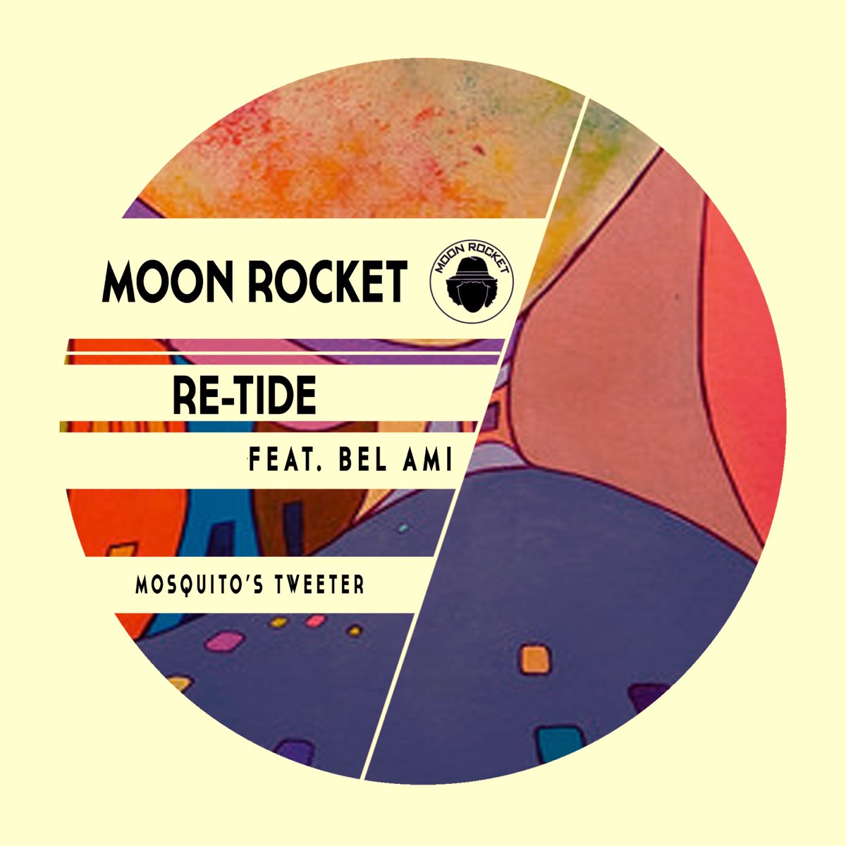 Mosquito's Tweeter (feat. Bel Ami) - Single - Album by Moon Rocket &  Re-Tide - Apple Music