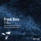 T-Rex - Frank Ross lyrics