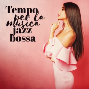 Tempo per la musica jazz bossa: Fascino del relax, piano jazz café, libertà nel jazz club, momenti smooth e sensuali