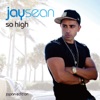 Jay Sean - I'm All Yours (feat. Pitbull)