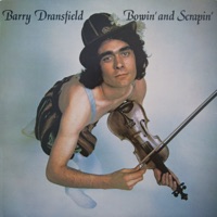 Bowin' and Scrapin' by Barry Dransfield on Apple Music