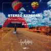 Stereo Express - Between Dreams and Reality (Niko Schwind Remix)