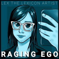 Raging Ego - LEX the Lexicon Artist