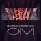 Om – Cosmic Yes - Mantra Yoga Music Oasis lyrics