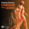 L'origine dell'uomo - Charles Darwin