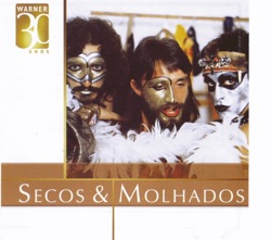 Secos & Molhados - Flores Astrais