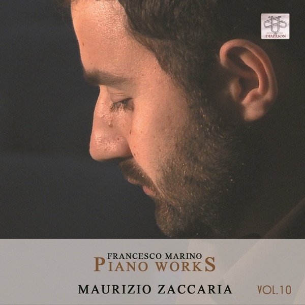 Francesco Marino: Piano Works, Vol. 10