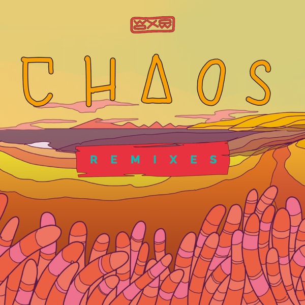 Chaos (Remixes) - EP