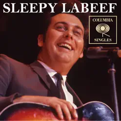 Columbia Singles - Sleepy LaBeef Columbia Singles - Sleepy LaBeef