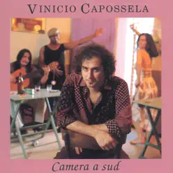 Camera a Sud (2018 Remastered Version) - Vinicio Capossela