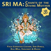 Sri Ma: Chants of Divine Mother artwork