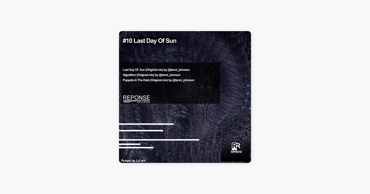 lanni johnsonの last day of sun single をapple musicで