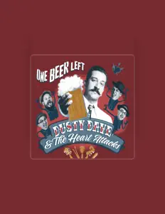 Écoutez Dusty Dave & The Heart Attacks, regardez des vidéoclips, lisez la biographie, consultez les dates de tournée et plus encore !