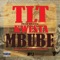 Mbube (feat. Kwesta) - T.L.T. lyrics
