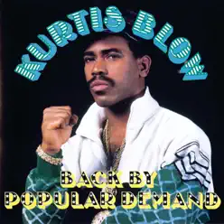Back By Popular Demand - Kurtis Blow Back By Popular Demand - Kurtis Blow