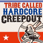 Tribe Called Hardcore artwork