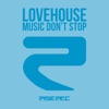 Lovehouse - Music Don't Stop (Sissoko Extended Mix)