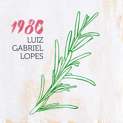 1986 - Single - Luiz Gabriel Lopes