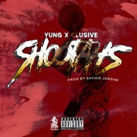 Shootahs - Single - Yung X'clusive