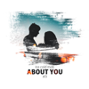 About You (feat. A.Ti) - IceCold Mob