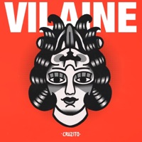 Vilaine (feat. Myztiko) - Single - Cruzito