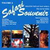 Safari Souvenir Volume 2 - Greatest Hits of East Africa - Hits Aus Ost Afrika