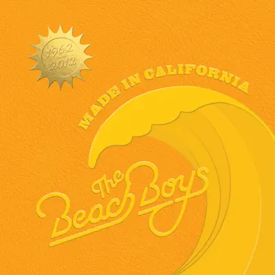 Made In California (1962–2012) - The Beach Boys