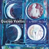 Quatro Ventos