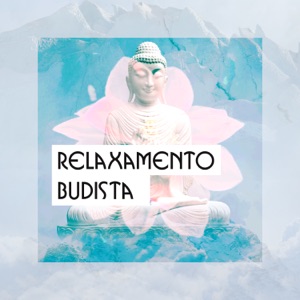 Relaxamento Budista: Cura tibetana Música e Sons da Natureza do Jardim Zen, Meditação e Yoga