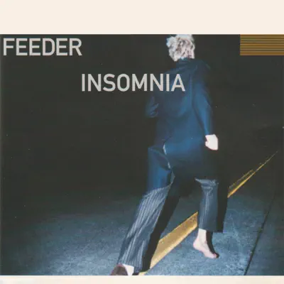 Insomnia - Single - Feeder