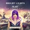 Runaway (feat. 3LAU) - Bright Lights lyrics