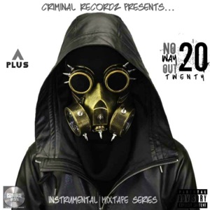 No Way Out 20: Instrumental Mixtape Series - EP