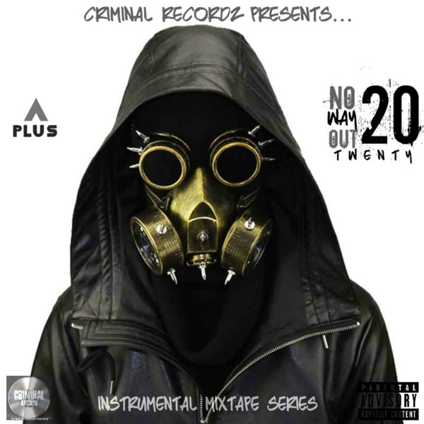 No Way Out 20: Instrumental Mixtape Series - EP