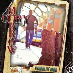 Ramblin' Man - EP - Cory Morrow Ramblin' Man - EP - Cory Morrow