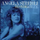 Angela Strehli - Two Bit Texas Town
