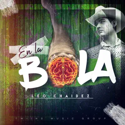 En La Bola - Single - Leo Chaidez