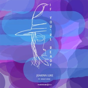 If You're Ready (feat. Violet Rose) - Single